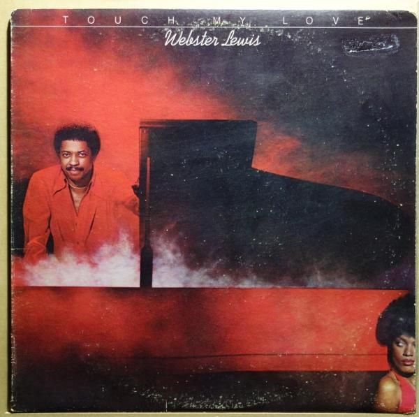 Webster Lewis - Touch My Love