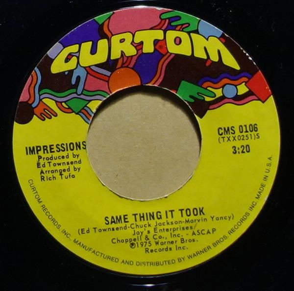 Impressions - Same Thing It Took / I'm So Glad