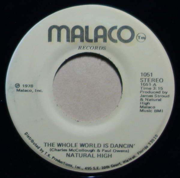 Natural High - The Whole World Is Dancin' / That's Why