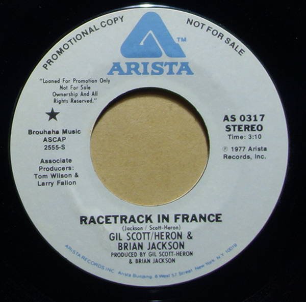 Gil Scott-Heron & Brian Jackson - Racetrack In France / Under The Hammer