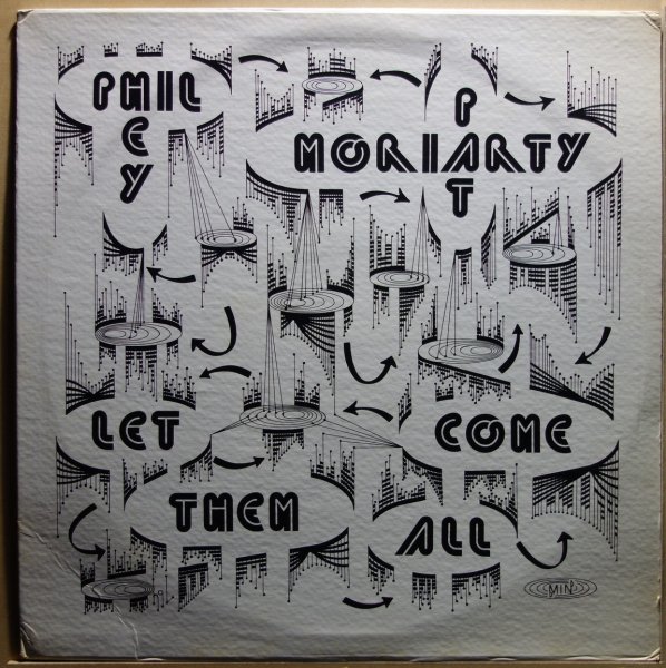 Phil Hey And Pat Moriarty - Let Them All Come