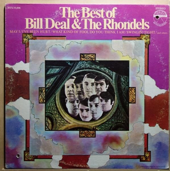 Bill Deal & The Rhondels - The Best Of Bill Deal & The Rhondels