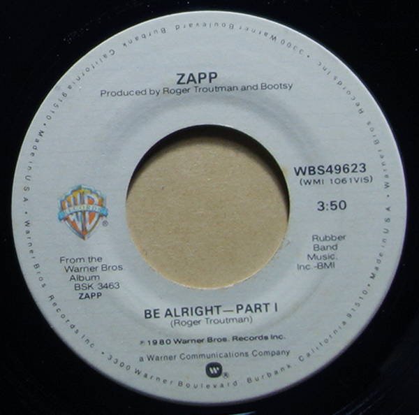 Zapp - Be Alright