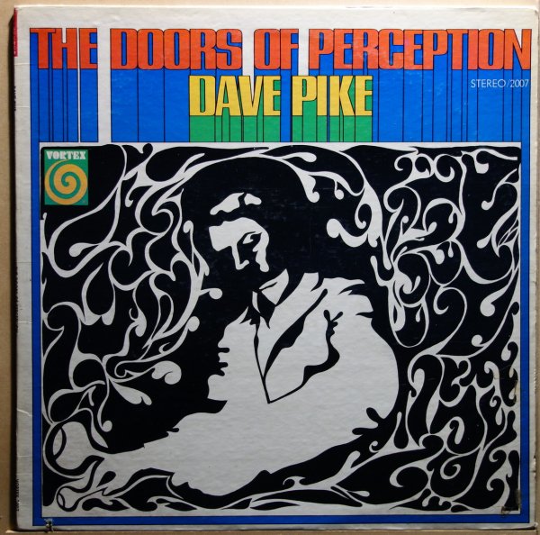 Dave Pike - Doors Of Perception