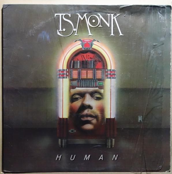 T.S. Monk - Human