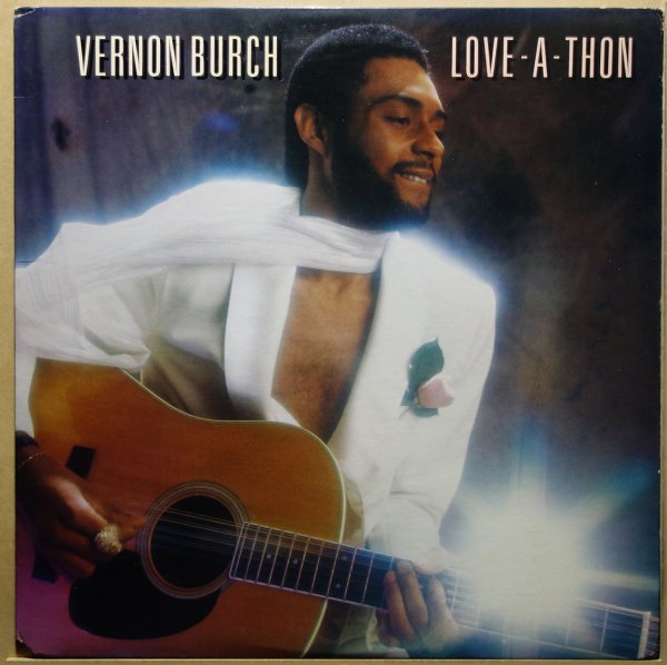Vernon Burch - Love-A-Thon