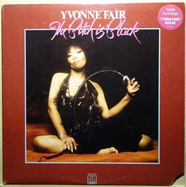 Yvonne Fair - The Bitch Is Black