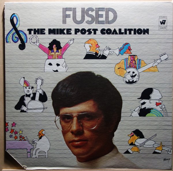 The Mike Post Coalition - Fused