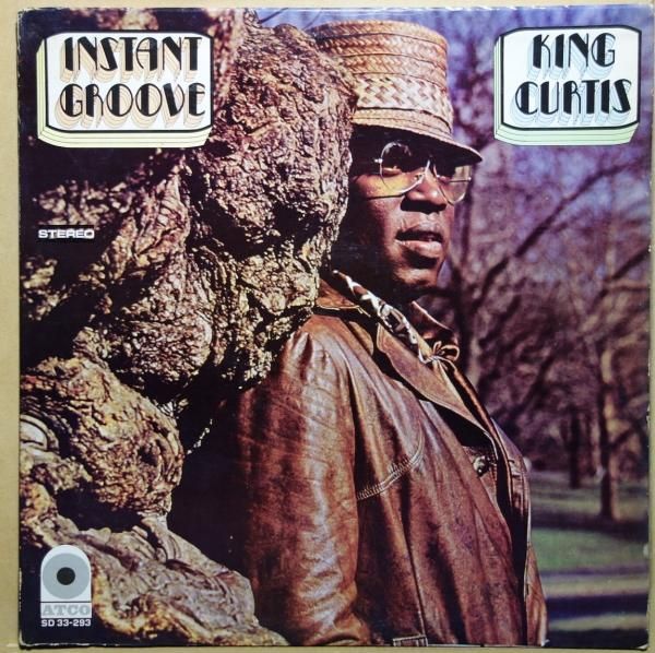 King Curtis - Instant Groove