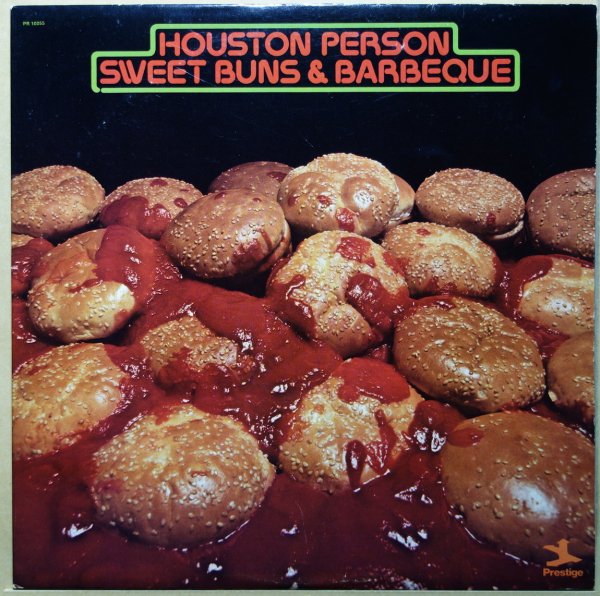 Houston Person - Sweet Buns & Barbeque