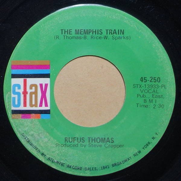 Rufus Thomas - The Memphis Train / I Think I Made A Boo Boo
