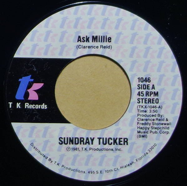 Sundray Tucker - Ask Millie / If It Was Me