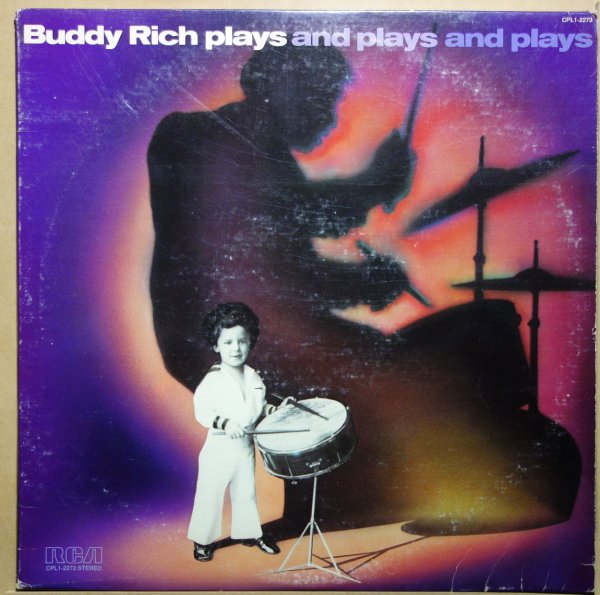 Buddy Rich - Buddy Rich Plays And Plays And Plays