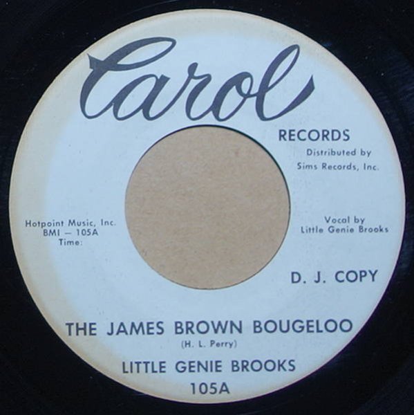Little Genie Brooks / Leroy Lloyd & The Swinging Dukes - The James Brown Bougeloo / Party Time
