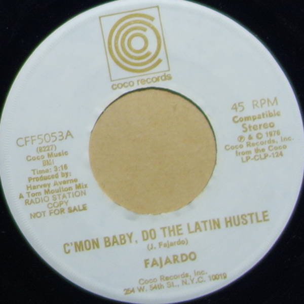 Fajardo - C'mon Baby, Do The Latin Hustle