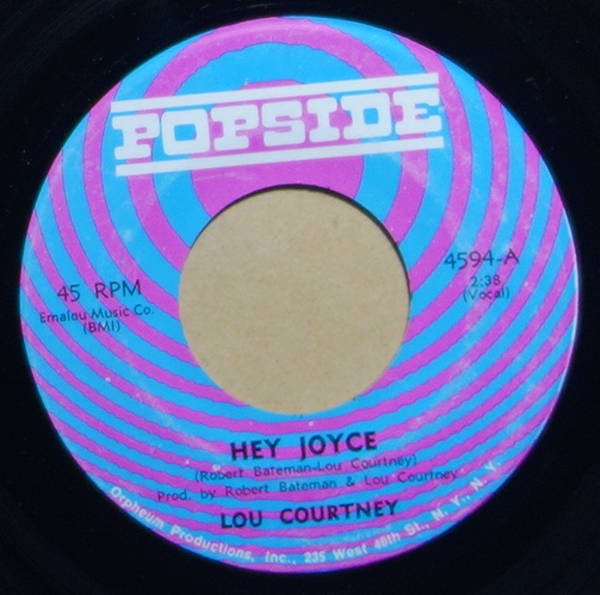 Lou Courtney - Hey Joyce / I'm Mad About You