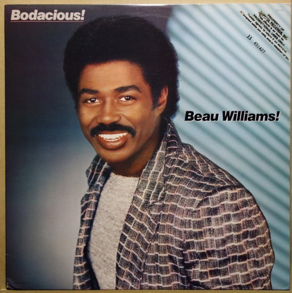 Beau Williams! - Bodacious!