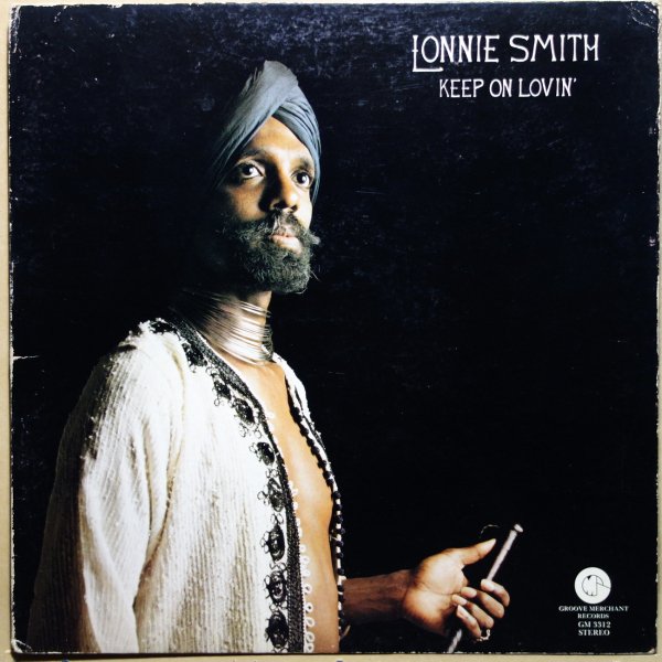 Lonnie Smith - Keep On Lovin'
