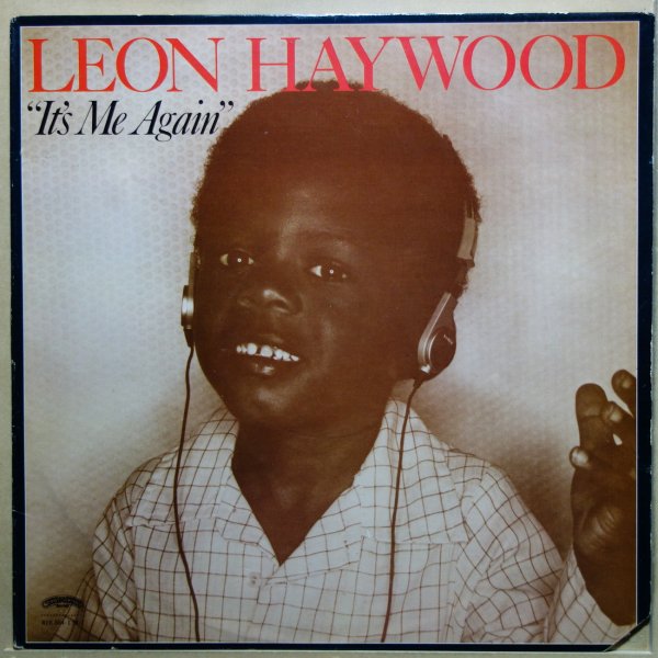 Leon Haywood - It's Me Again