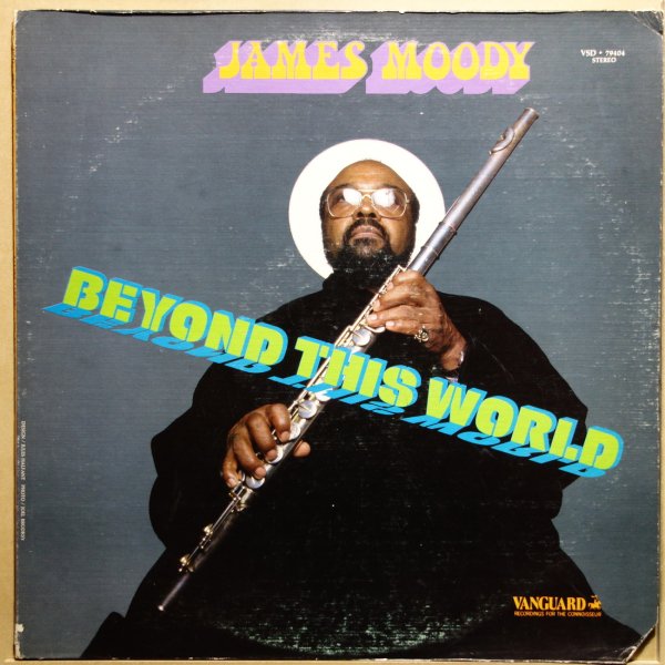 James Moody - Beyond This World
