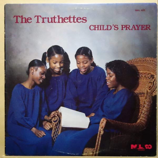The Truthettes - Child's Prayer