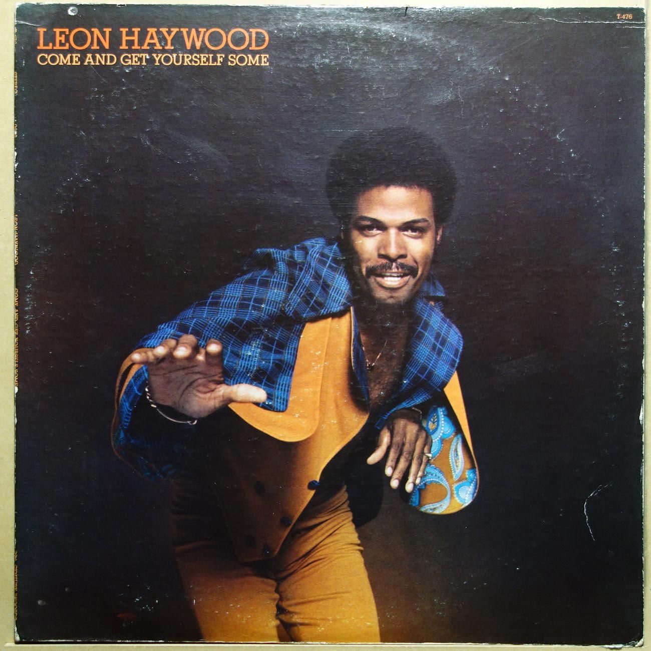 洋楽 Leon Haywood / Come and Get Yourself Som Come and Get Yourself Some - Album by Leon Haywood - Apple Music
