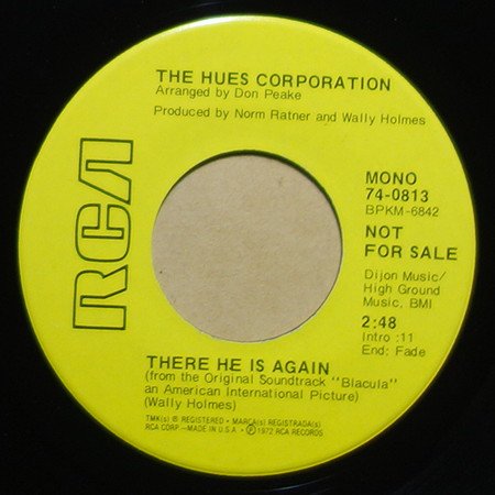 The Hues Corporation / The 21st Century Ltd. - There He Is Again / Main Chance