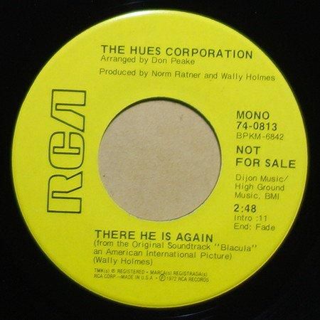 The Hues Corporation / The 21st Century Ltd. - There He Is Again / Main Chance