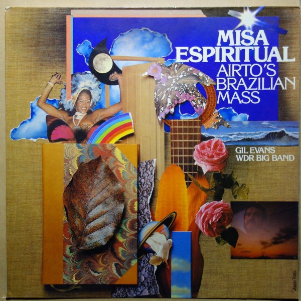 Airto Moreira / Gil Evans / WDR Big Band - Misa Espiritual Airto's Brazilian Mass