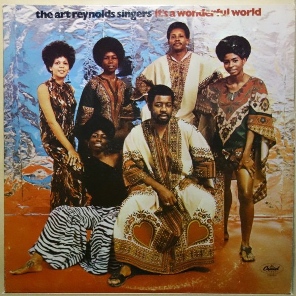The Art Reynolds Singers - It's A Wonderful World