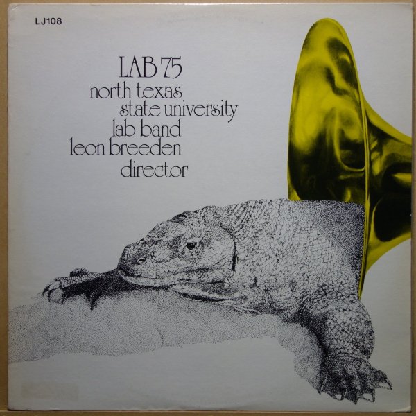 North Texas State University Lab Band,Leon Breeden - Lab 75