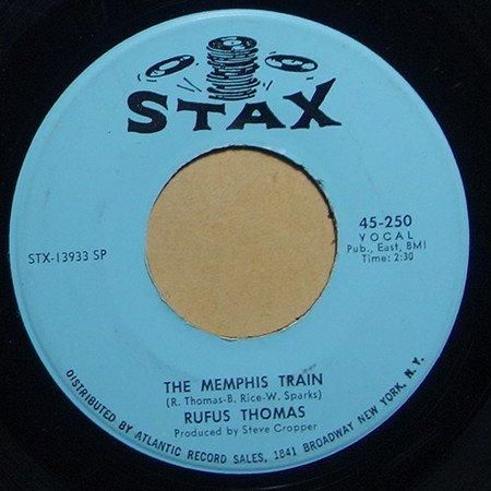 Rufus Thomas - The Memphis Train / I Think I Made A Boo Boo