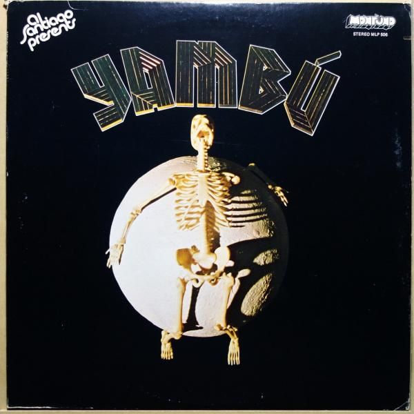 Al Santiago Presents Yambu - Yambu