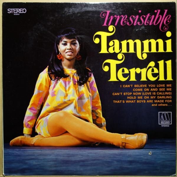 Tammi Terrell - Irresistible Tammi Terrell