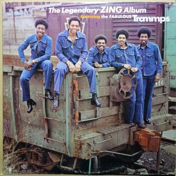 The Trammps - The Legendary Zing Album