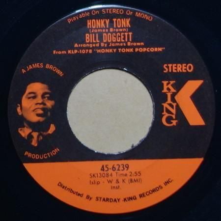Bill Doggett - Honky Tonk / Honky Tonk Popcorn