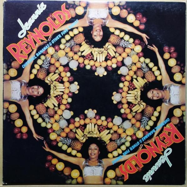 Jeannie Reynolds - Cherries, Bananas & Other Fine Things