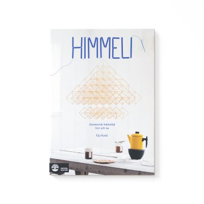 Himmeli : geometrisk halmslöjd förr och nu