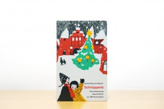 Schnüpperle - クリスマスまでの24の物語