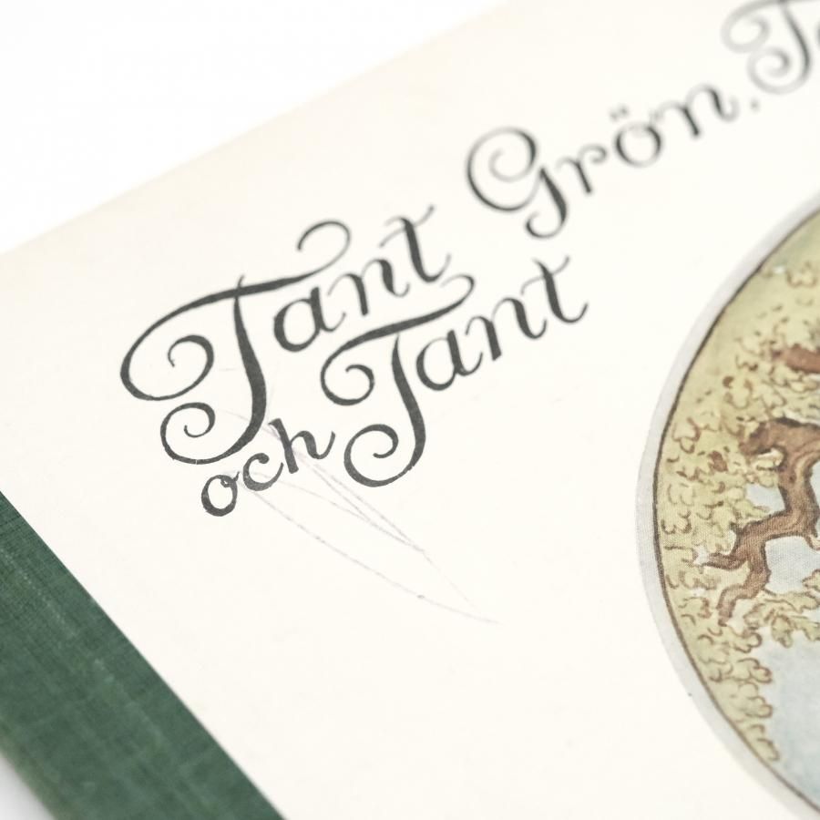 Tant Grön, Tant Brun och Tant Gredelin エルサ・ベスコフの Tant Grön, Tant Brun och Tant Gredelin エルサ・ベスコフの