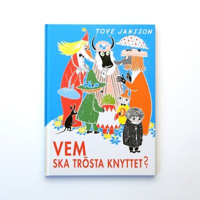 Vem ska Tr&#246;sta Knyttet?