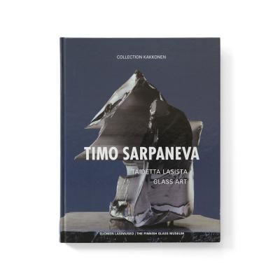Timo SarpanevaTaidetta lasista - Glass art