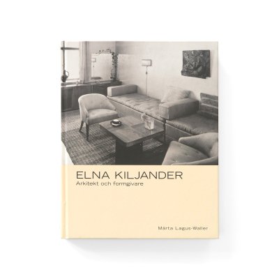 Elna Kiljander｜Arkitekt och formgivare