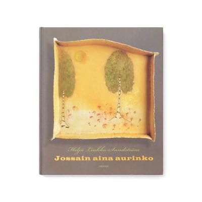 Jossain aina aurinko