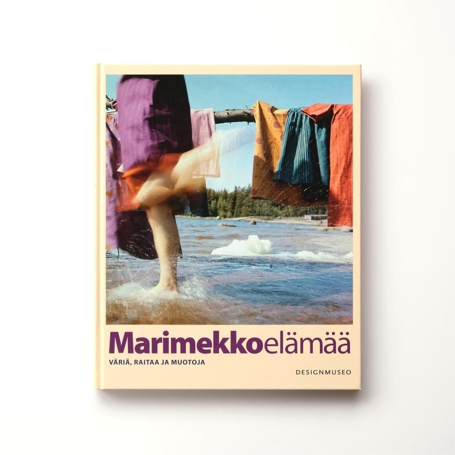 Marimekko elämää|マリメッコのヒストリーブック Marimekko elämää|マリメッコのヒストリーブック