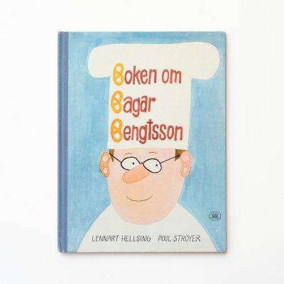 Boken om Bagar Bengtsson｜パン屋のベンツォンさん