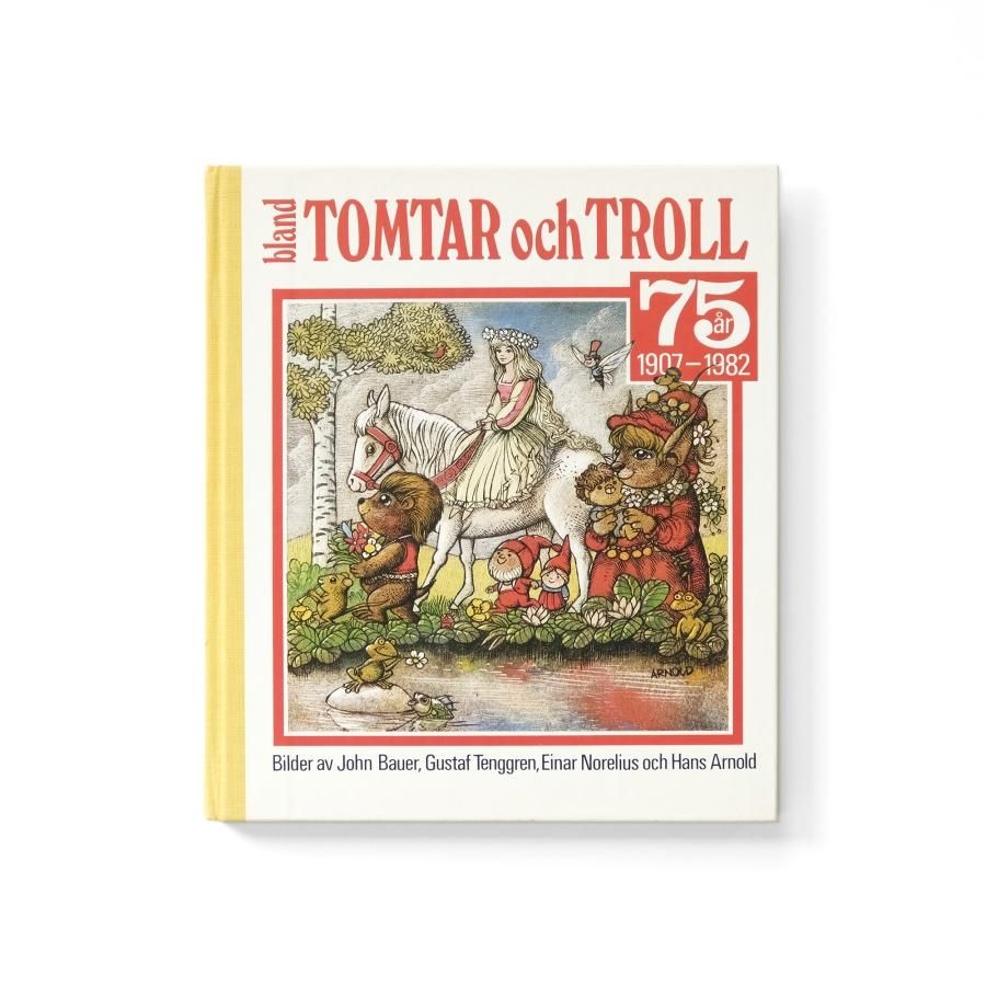 Bland tomtar och troll 1907-1985 75år スウェーデンの童話集