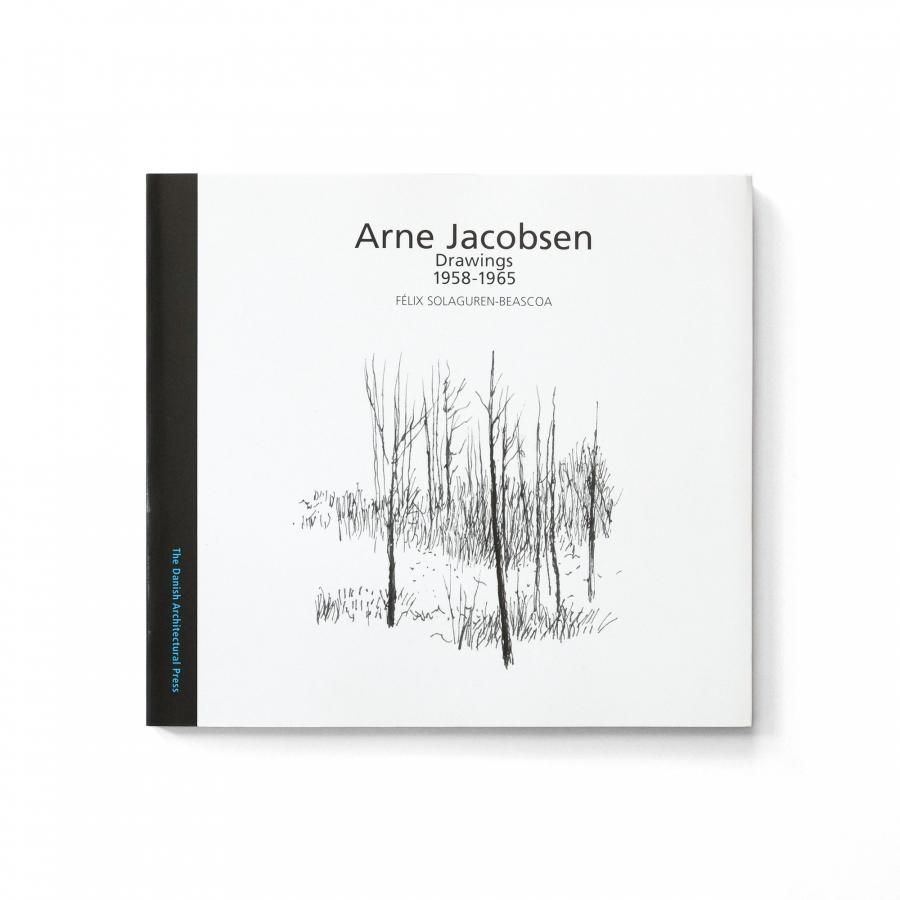 Arne Jacobsen|Approach to His Complete Works アルネ Arne Jacobsen|Approach to His Complete Works アルネ