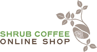 SHRUB COFFEE[シュラブ・コーヒー]オンラインショップ