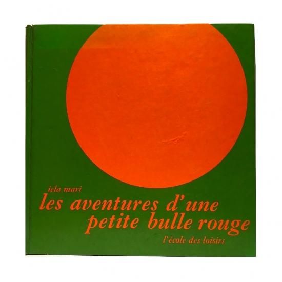 les aventures d'une petite bulle rouge - 絵本・児童書・古 les aventures d'une petite bulle rouge - 絵本・児童書・古